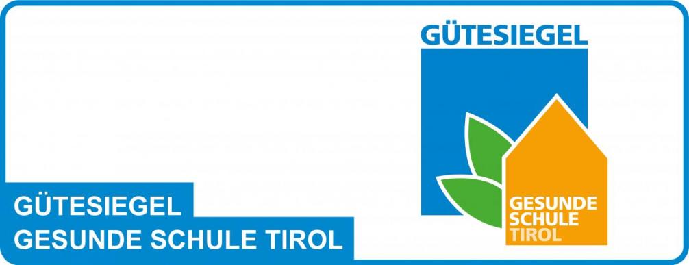 Gütesiegel Gesunde Schule Tirol